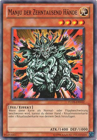 Manju der Zehntausend Hande TU05 DE012 Common German Yugioh Cards Manju der Zehntausend Hande TU05 DE012 Common German Yugioh Cards