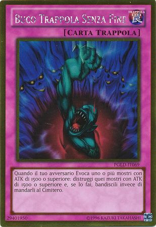 Buco Trappola Senza Fine PGLD IT069 Gold Rare Unlimited Italian Yugioh Cards Buco Trappola Senza Fine PGLD IT069 Gold Rare Unlimited Italian Yugioh Cards