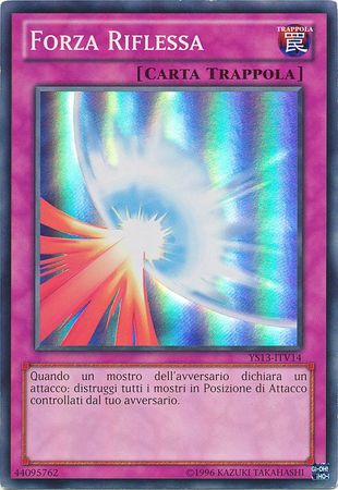 Forza Riflessa YS13 ITV14 Super Rare Unlimited Italian Yugioh Cards Forza Riflessa YS13 ITV14 Super Rare Unlimited Italian Yugioh Cards