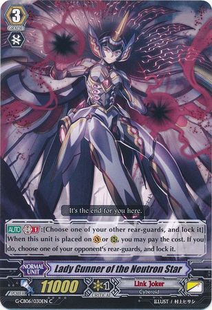 Lady Gunner of the Neutron Star G CB06 030EN Common C G Clan Booster 6 Rondeau of Chaos and Salvation Singles Lady Gunner of the Neutron Star G CB06 030EN Common C G Clan Booster 6 Rondeau of Chaos and Salvation Singles