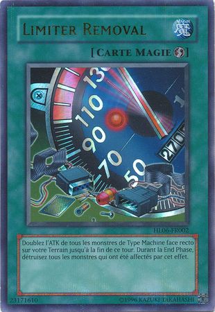 Limiter Removal HL06 FR002 Ultra Parallel Rare French Yugioh Cards Limiter Removal HL06 FR002 Ultra Parallel Rare French Yugioh Cards