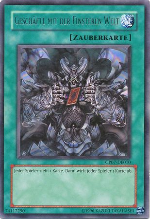 Geschafte Mit Der Finsteren Welt CP07 DE010 Rare German Yugioh Cards Geschafte Mit Der Finsteren Welt CP07 DE010 Rare German Yugioh Cards