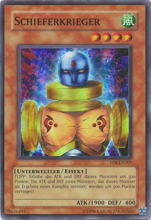 Schieferkrieger TP8 DE003 Super Rare Schieferkrieger TP8 DE003 Super Rare