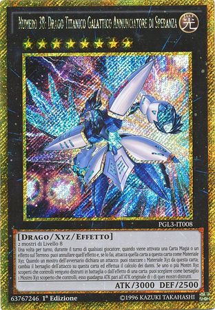 Numero 38 Drago Titanico Galattico Annunciatore di Speranza PGL3 IT008 Gold R 1st Italian Yugioh Cards Numero 38 Drago Titanico Galattico Annunciatore di Speranza PGL3 IT008 Gold R 1st Italian Yugioh Cards