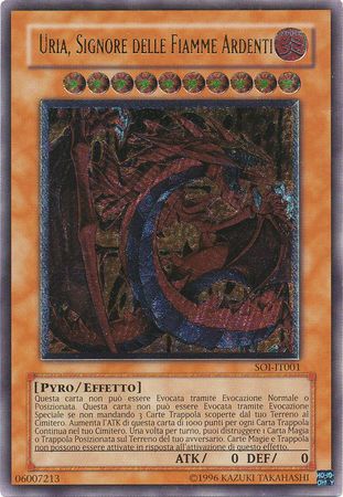 Ultimate Rare Uria Signore della Flamme Ardenti SOI IT001 Unlimited Italian Yugioh Cards Ultimate Rare Uria Signore della Flamme Ardenti SOI IT001 Unlimited Italian Yugioh Cards