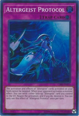 Altergeist Protocol CIBR EN071 Super Rare Unlimited Altergeist Protocol CIBR EN071 Super Rare Unlimited