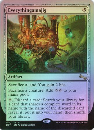 Everythingamajig E Sacrifice a land Foil Unstable Foil Singles Everythingamajig E Sacrifice a land Foil Unstable Foil Singles