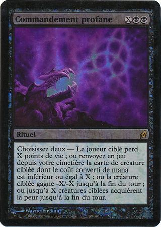 Commandement profane Profane Command Lorwyn Foil French Lorwyn French Singles Commandement profane Profane Command Lorwyn Foil French Lorwyn French Singles