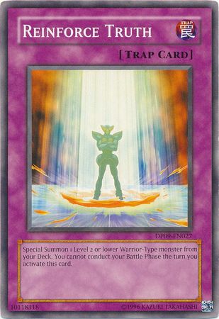 Reinforce Truth DP09 EN027 Common Unlimited Duelist Pack Yusei 2 DP09 Unlimited Singles Reinforce Truth DP09 EN027 Common Unlimited Duelist Pack Yusei 2 DP09 Unlimited Singles