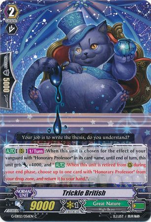 Trickle British G EB02 056EN Common C G Extra Booster 2 The Awakening Zoo Singles Trickle British G EB02 056EN Common C G Extra Booster 2 The Awakening Zoo Singles