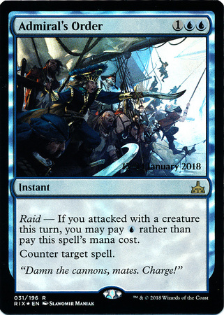 Admiral s Order 031 196 RIX Pre Release Foil Promo Magic The Gathering Promo Cards Admiral s Order 031 196 RIX Pre Release Foil Promo Magic The Gathering Promo Cards