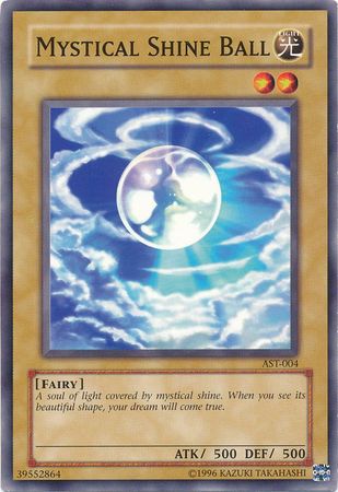 Mystical Shine Ball AST 004 Common Unlimited Mystical Shine Ball AST 004 Common Unlimited