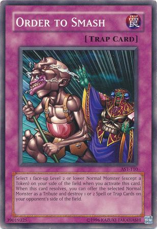 Order to Smash AST 110 Common Unlimited Order to Smash AST 110 Common Unlimited