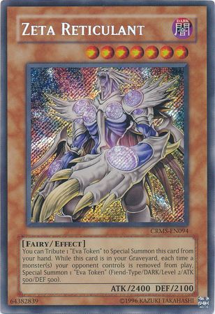 Zeta Reticulant CRMS EN094 Secret Rare Unlimited Zeta Reticulant CRMS EN094 Secret Rare Unlimited