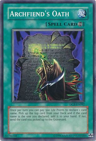 Archfiend s Oath DCR 092 Common Unlimited Archfiend s Oath DCR 092 Common Unlimited