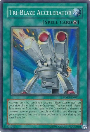 Tri Blaze Accelerator FOTB EN041 Super Rare Unlimited Tri Blaze Accelerator FOTB EN041 Super Rare Unlimited