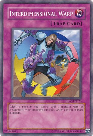 Interdimensional Warp GLAS EN078 Common Unlimited Gladiator s Assault GLAS Unlimited Singles Interdimensional Warp GLAS EN078 Common Unlimited Gladiator s Assault GLAS Unlimited Singles