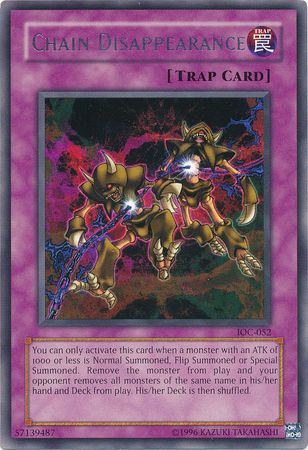 Chain Disappearance IOC 052 Rare Unlimited Invasion of Chaos IOC Unlimited Singles Chain Disappearance IOC 052 Rare Unlimited Invasion of Chaos IOC Unlimited Singles
