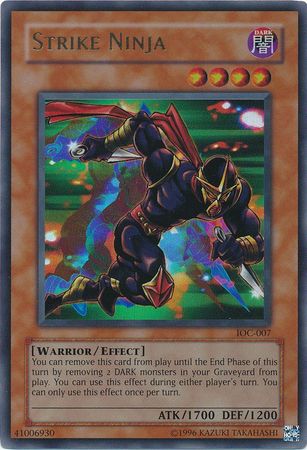Strike Ninja IOC 007 Ultra Rare Unlimited Invasion of Chaos IOC Unlimited Singles Strike Ninja IOC 007 Ultra Rare Unlimited Invasion of Chaos IOC Unlimited Singles