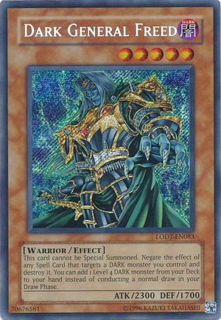 Dark General Freed LODT EN083 Secret Rare Unlimited Dark General Freed LODT EN083 Secret Rare Unlimited