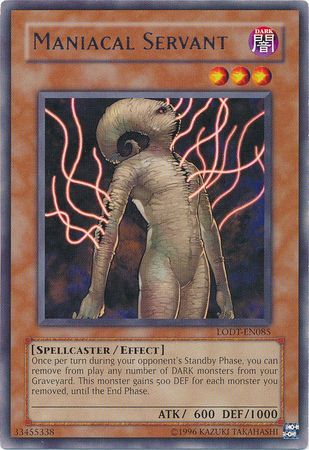 Maniacal Servant LODT EN085 Rare Unlimited Maniacal Servant LODT EN085 Rare Unlimited