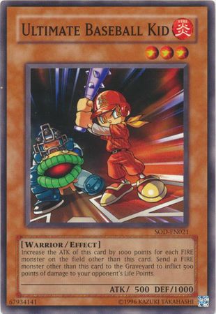 Ultimate Baseball Kid SOD EN021 Common Unlimited Soul of the Duelist SOD Unlimited Singles Ultimate Baseball Kid SOD EN021 Common Unlimited Soul of the Duelist SOD Unlimited Singles