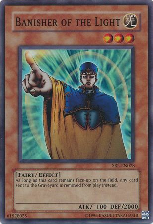 Banisher of the Light SRL 078 Super Rare Unlimited Spell Ruler SRL Unlimited Singles Banisher of the Light SRL 078 Super Rare Unlimited Spell Ruler SRL Unlimited Singles