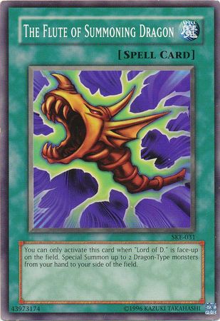 The Flute of Summoning Dragon SKE 031 Common Unlimited Starter Deck Kaiba Evolution SKE Unlimited Singles The Flute of Summoning Dragon SKE 031 Common Unlimited Starter Deck Kaiba Evolution SKE Unlimited Singles
