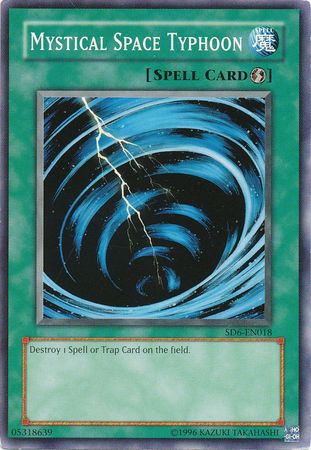 Mystical Space Typhoon SD6 EN018 Common Unlimited Structure Deck Spellcaster s Judgment SD6 Unlimited Singles Mystical Space Typhoon SD6 EN018 Common Unlimited Structure Deck Spellcaster s Judgment SD6 Unlimited Singles