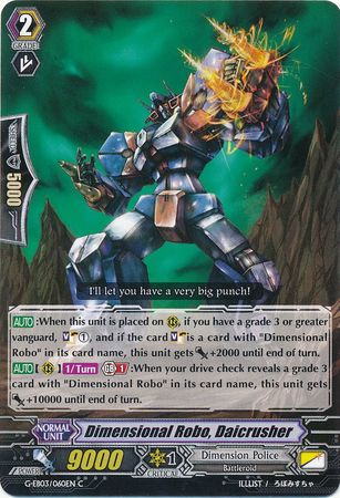Dimensional Robo Daicrusher G EB03 060EN Common C G Extra Booster 3 The Galaxy Star Gate Singles Dimensional Robo Daicrusher G EB03 060EN Common C G Extra Booster 3 The Galaxy Star Gate Singles