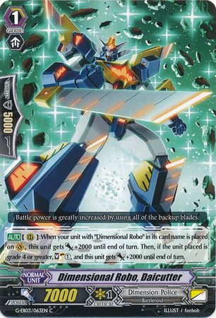 Dimensional Robo Daicutter G EB03 063EN Common C G Extra Booster 3 The Galaxy Star Gate Singles Dimensional Robo Daicutter G EB03 063EN Common C G Extra Booster 3 The Galaxy Star Gate Singles