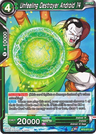 Unfeeling Destroyer Android 14 BT3 071 Uncommon Unfeeling Destroyer Android 14 BT3 071 Uncommon