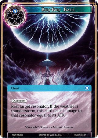 Biri Biri Ball TSW 058 Common Force of Will The Time Spinning Witch Singles Biri Biri Ball TSW 058 Common Force of Will The Time Spinning Witch Singles