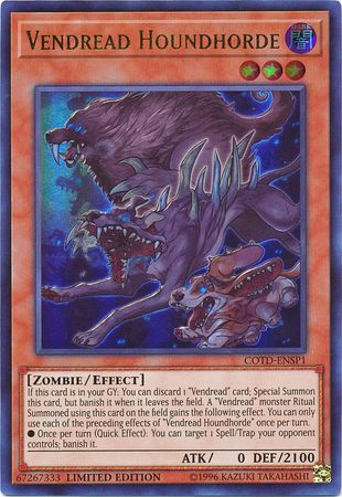 Vendread Houndhorde COTD ENSP1 Ultra Rare Limited Ediiton Code of the Duelist 1st Edition Singles Vendread Houndhorde COTD ENSP1 Ultra Rare Limited Ediiton Code of the Duelist 1st Edition Singles