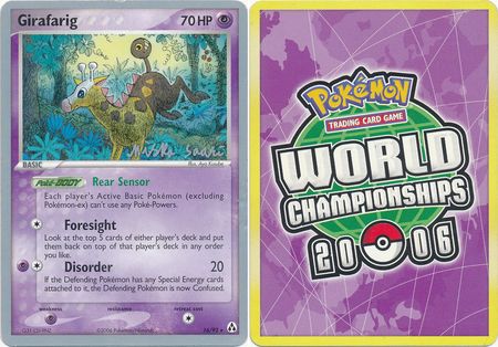 Girafarig 16 92 2006 World Championship Card World Championship 2006 Singles Girafarig 16 92 2006 World Championship Card World Championship 2006 Singles