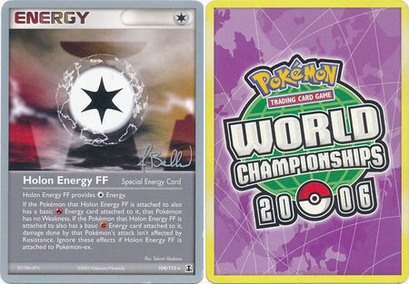 Holon Energy FF 104 113 2006 World Championship Card Holon Energy FF 104 113 2006 World Championship Card