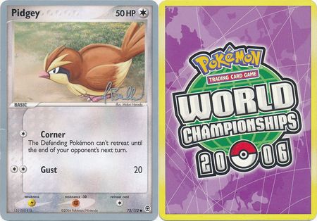 Pidgey 73 112 2006 World Championship Card World Championship 2006 Singles Pidgey 73 112 2006 World Championship Card World Championship 2006 Singles