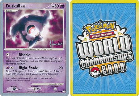 Duskull 80 130 2008 World Championship Card Duskull 80 130 2008 World Championship Card