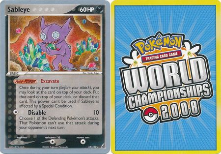 Sableye 10 100 2008 World Championship Card Sableye 10 100 2008 World Championship Card