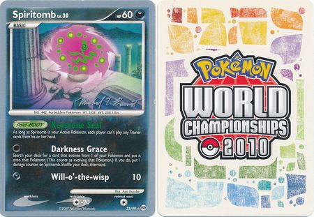 Spiritomb 32 99 2010 World Championship Card World Championship 2010 Singles Spiritomb 32 99 2010 World Championship Card World Championship 2010 Singles