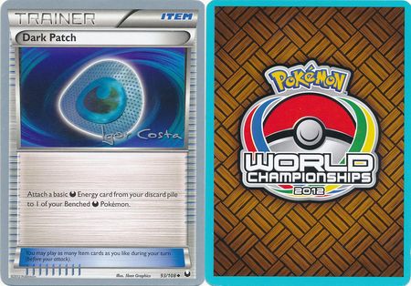 Dark Patch 93 108 2012 World Championship Card Dark Patch 93 108 2012 World Championship Card