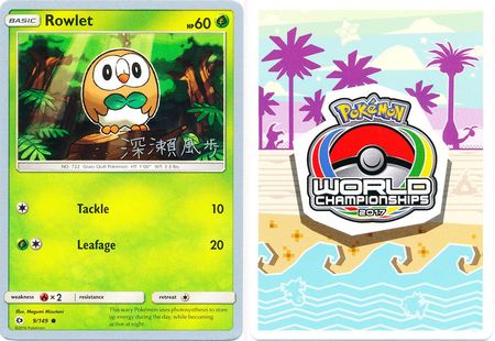 Rowlet 9 149 2017 World Championship Card World Championship 2017 Singles Rowlet 9 149 2017 World Championship Card World Championship 2017 Singles