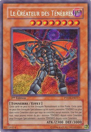 Le Createur des Tenebres PTDN FR017 Secret Rare 1st Edition French Yugioh Cards Le Createur des Tenebres PTDN FR017 Secret Rare 1st Edition French Yugioh Cards