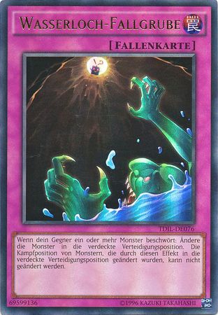 Wasserloch Fallgrube TDIL DE076 Ultra Rare Unlimited Wasserloch Fallgrube TDIL DE076 Ultra Rare Unlimited