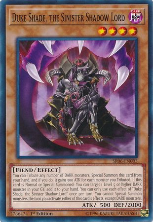 Duke Shade the Sinister Shadow Lord SR06 EN003 Common 1st Edition Lair of Darkness 1st Edition Singles Duke Shade the Sinister Shadow Lord SR06 EN003 Common 1st Edition Lair of Darkness 1st Edition Singles