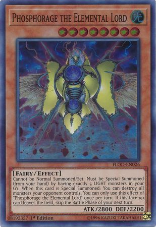 Phosphorage the Elemental Lord FLOD EN026 Super Rare 1st Edition Phosphorage the Elemental Lord FLOD EN026 Super Rare 1st Edition