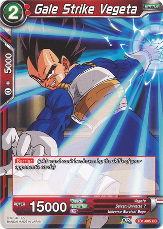 Gale Strike Vegeta TB1 005 Uncommon Gale Strike Vegeta TB1 005 Uncommon