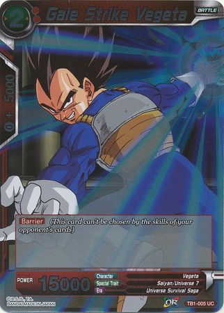 Gale Strike Vegeta TB1 005 Foil Uncommon Gale Strike Vegeta TB1 005 Foil Uncommon