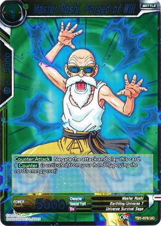 Master Roshi Forged of Will TB1 076 Foil Uncommon Master Roshi Forged of Will TB1 076 Foil Uncommon