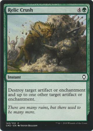 Relic Crush 142 312 Commander Anthology Volume II Singles Relic Crush 142 312 Commander Anthology Volume II Singles